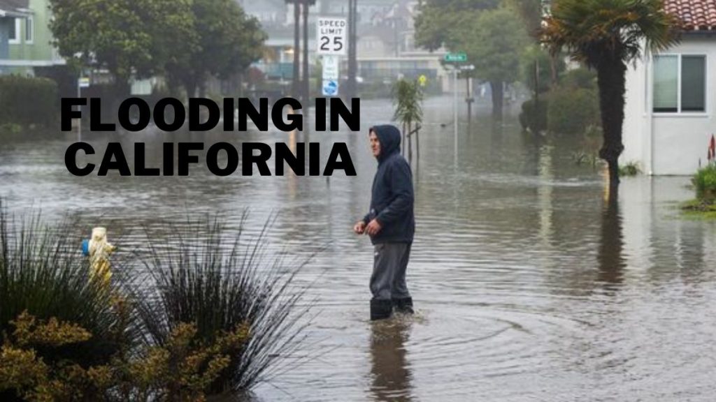 Flooding in California
