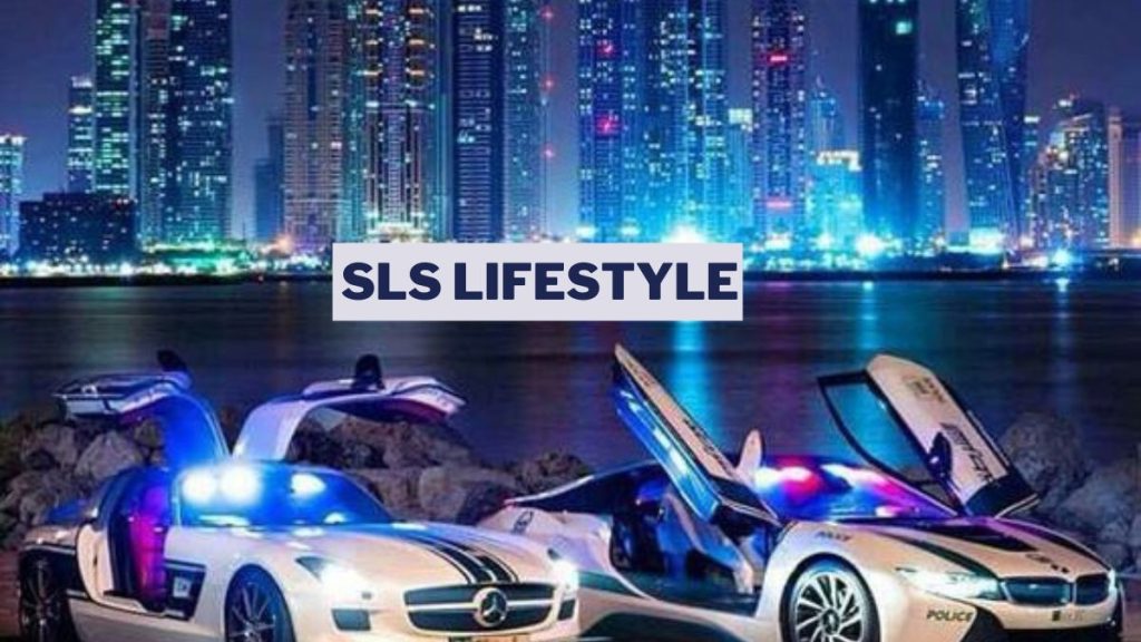 SLS Lifestyle