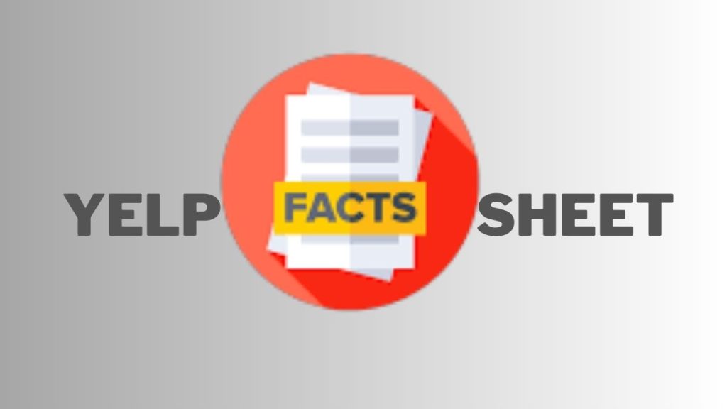 Yelp Fact Sheet