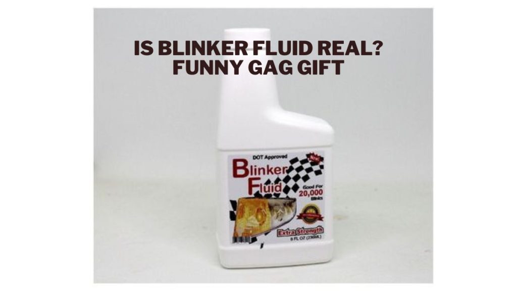 Is Blinker Fluid Real