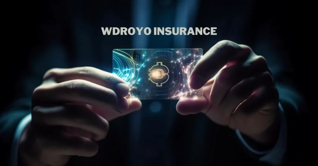 WDROYO Insurance